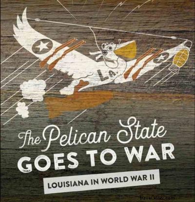 Quand la Louisiane a répondu à l’appel : la participation de la Louisiane pendant la Seconde Guerre mondiale