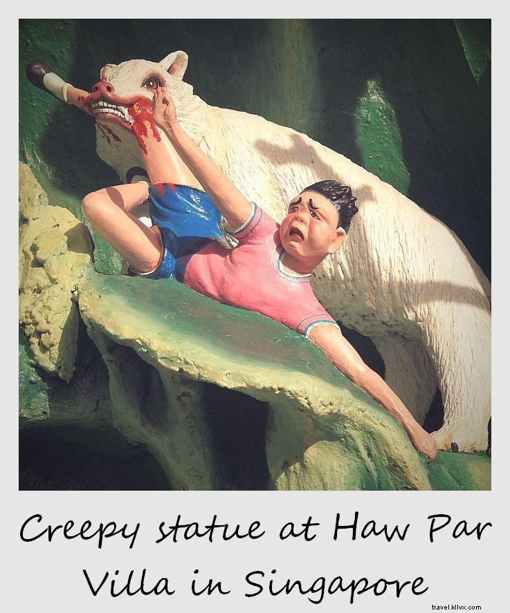 Polaroid de la semaine : une statue terrifiante à Haw Par Villa, Singapour