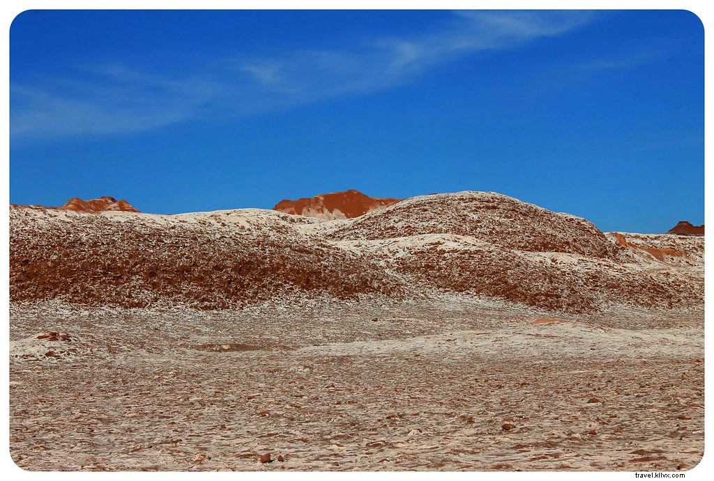 Des paysages d’un autre monde : le désert d’Atacama, Chili