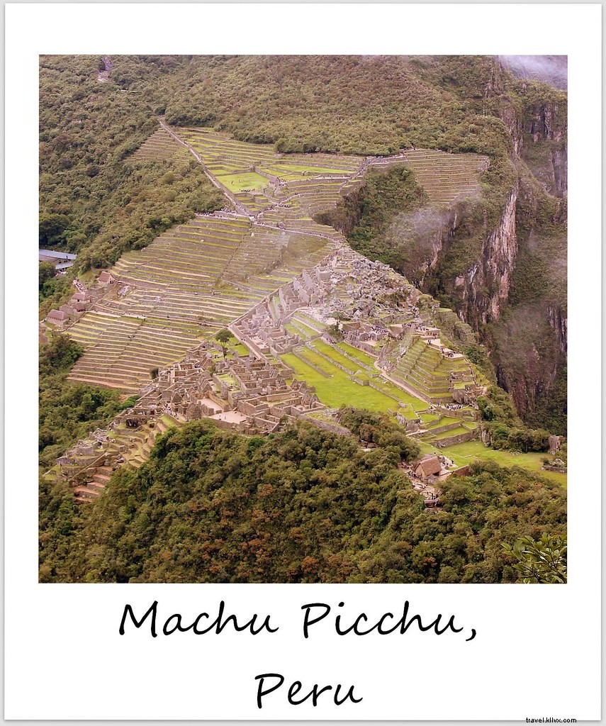 Polaroïd de la semaine : Machu Picchu, la cité perdue des Incas