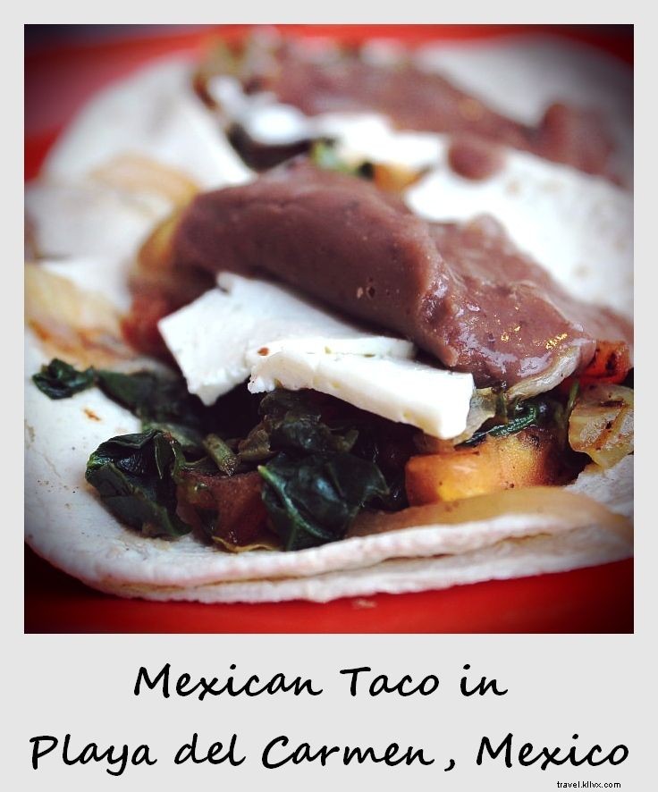 Polaroid de la semaine : Tacos mexicains à Playa del Carmen, Mexique