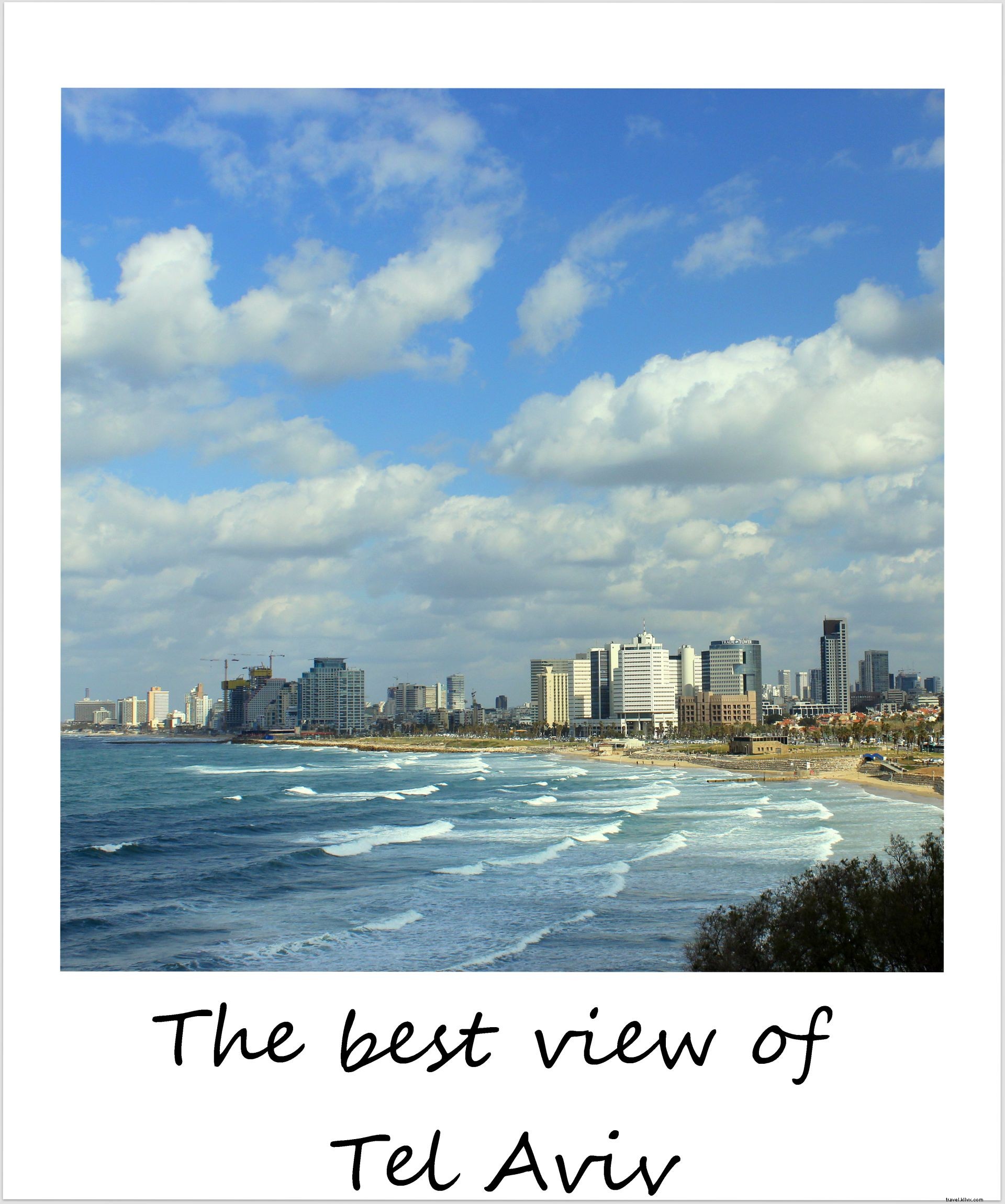 Polaroïd de la semaine : la meilleure vue sur Tel‑Aviv