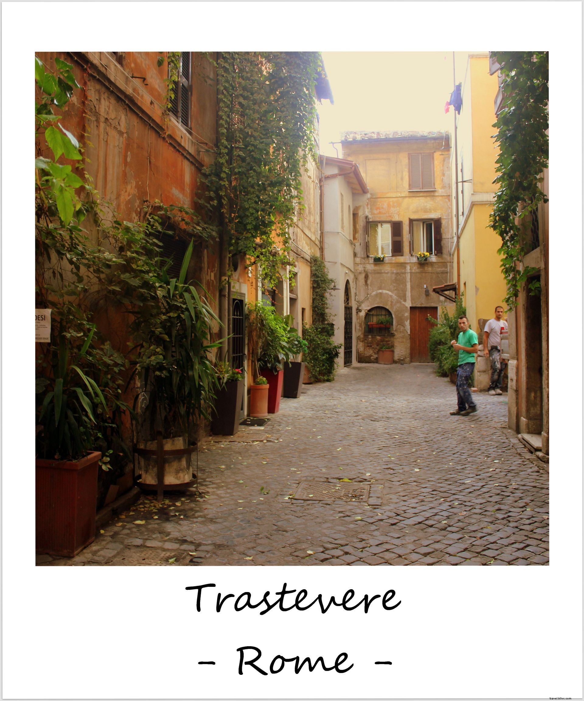 Polaroid de la semaine : Charmant Trastevere, Rome