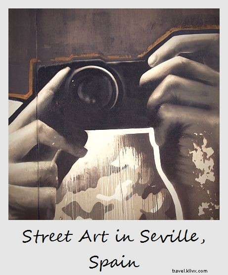 Polaroïd de la semaine : Street art à Séville, Espagne