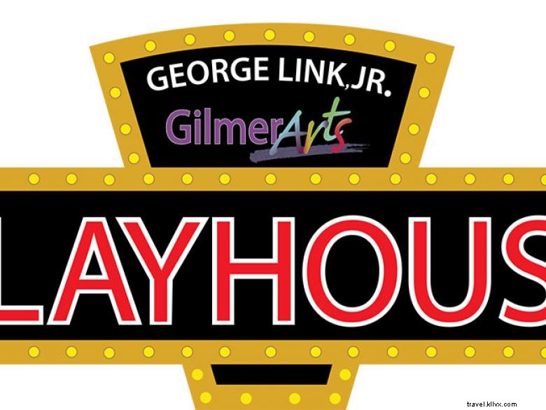 Théâtre George Link Jr. – Gilmer Arts